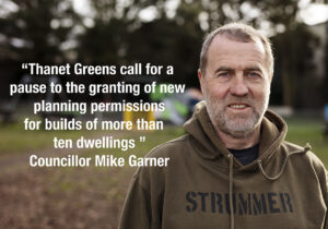 Image of Cllr Mike Garner with text calling for pause in planning permissions